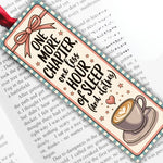 Spicy Bookmarks: "One More Chapter One Less Hour of Sleep"