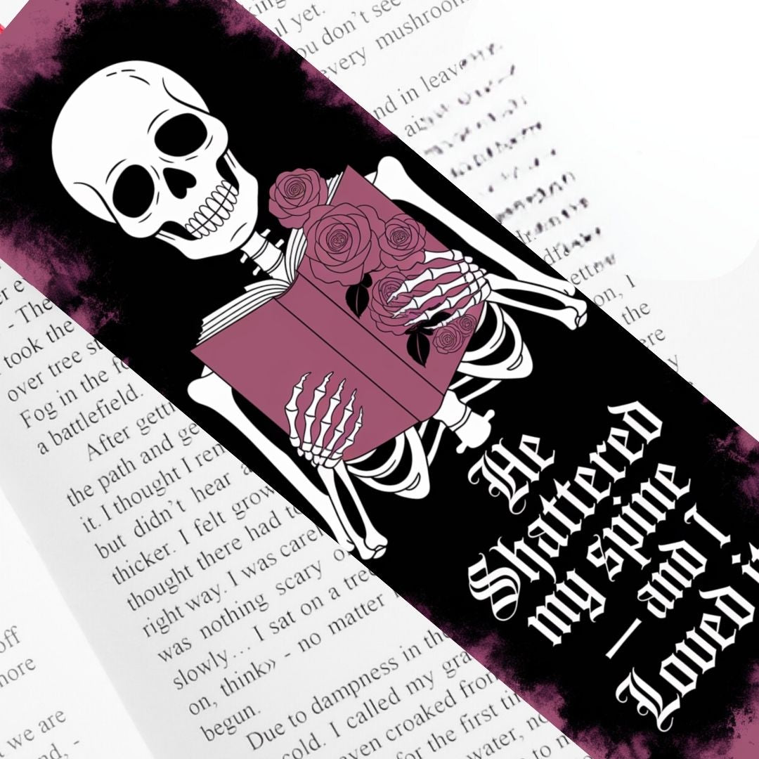 Spicy Bookmarks: "He Shattered my Spine and I Loved it"