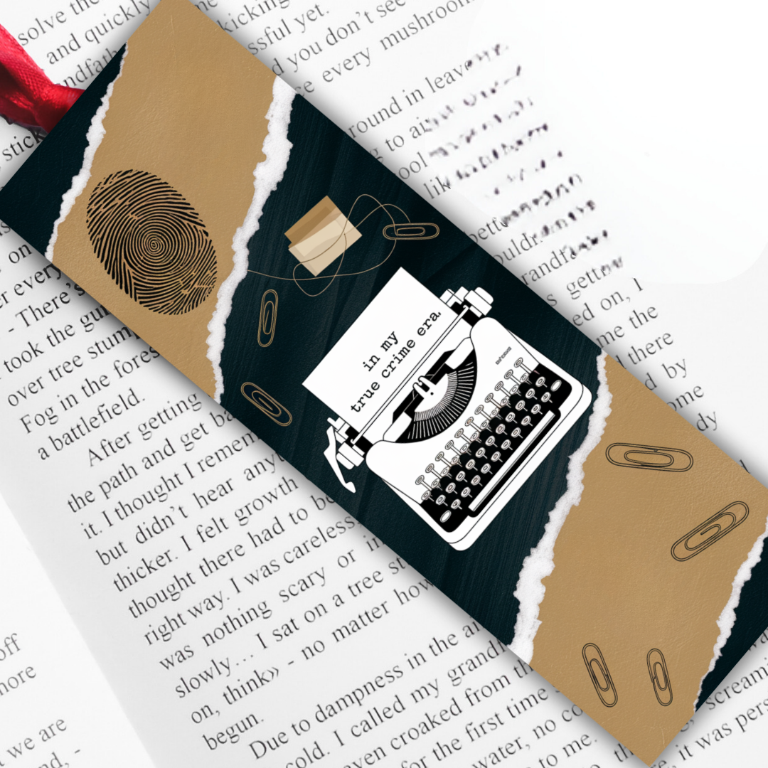 Crime Mystery Bookmark: in my true crime era