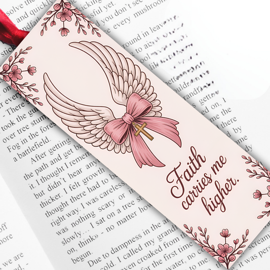 Christian Bookmarks: Faith carries me higher.
