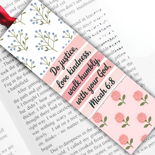 Christian Bookmarks: Do justice, Love kindness, walk humbly with your God.