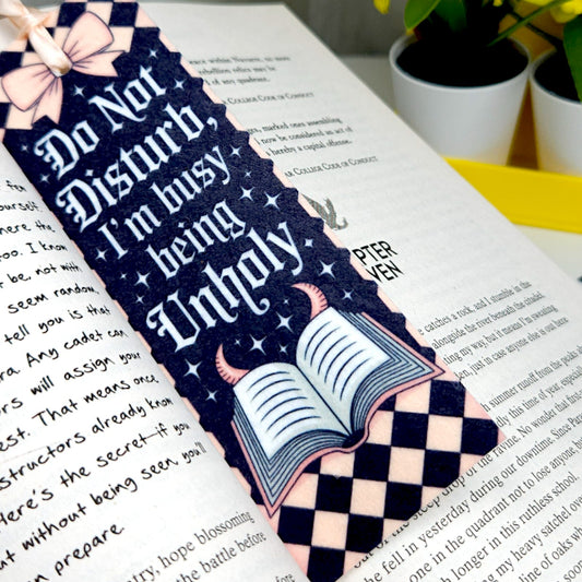 Spicy Bookmarks: "Do Not Disturb I'm Busy Being Unholy"