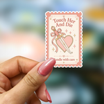Bookish Vinyl Holographic Sticker - Touch Her and Die