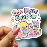 Bookish Vinyl Holographic Sticker - One More Chapter