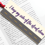 Taylor Swift Affirmation Lyrics Bookmark - 'I keep my side of the street clean'
