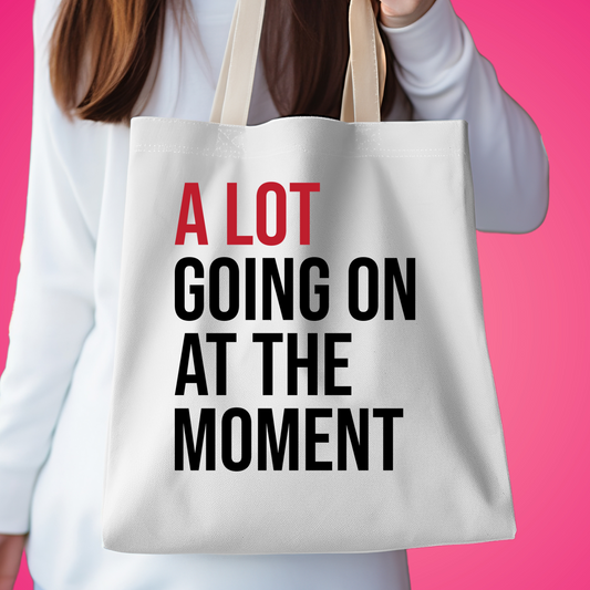 Canvas Tote Bag - Taylor Swift - A Lot Going On At The Moment