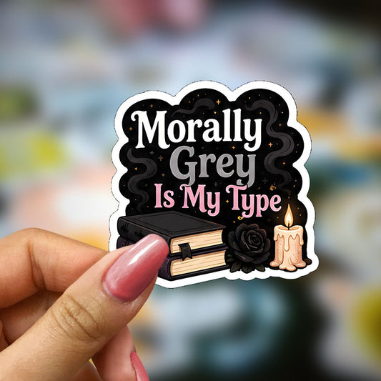 Bookish Vinyl Holographic Sticker - Morally Grey is my Type