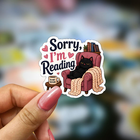Bookish Vinyl Holographic Sticker - Sorry I'm Reading