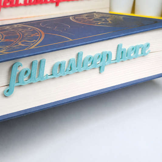 Fell Asleep Here – Page Insert Bookmark - Light Blue