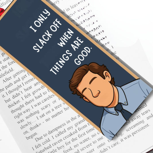The Office Inspired Felt Bookmark - 'I only slack off when things are good'